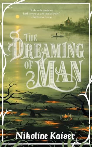 The Dreaming of Man