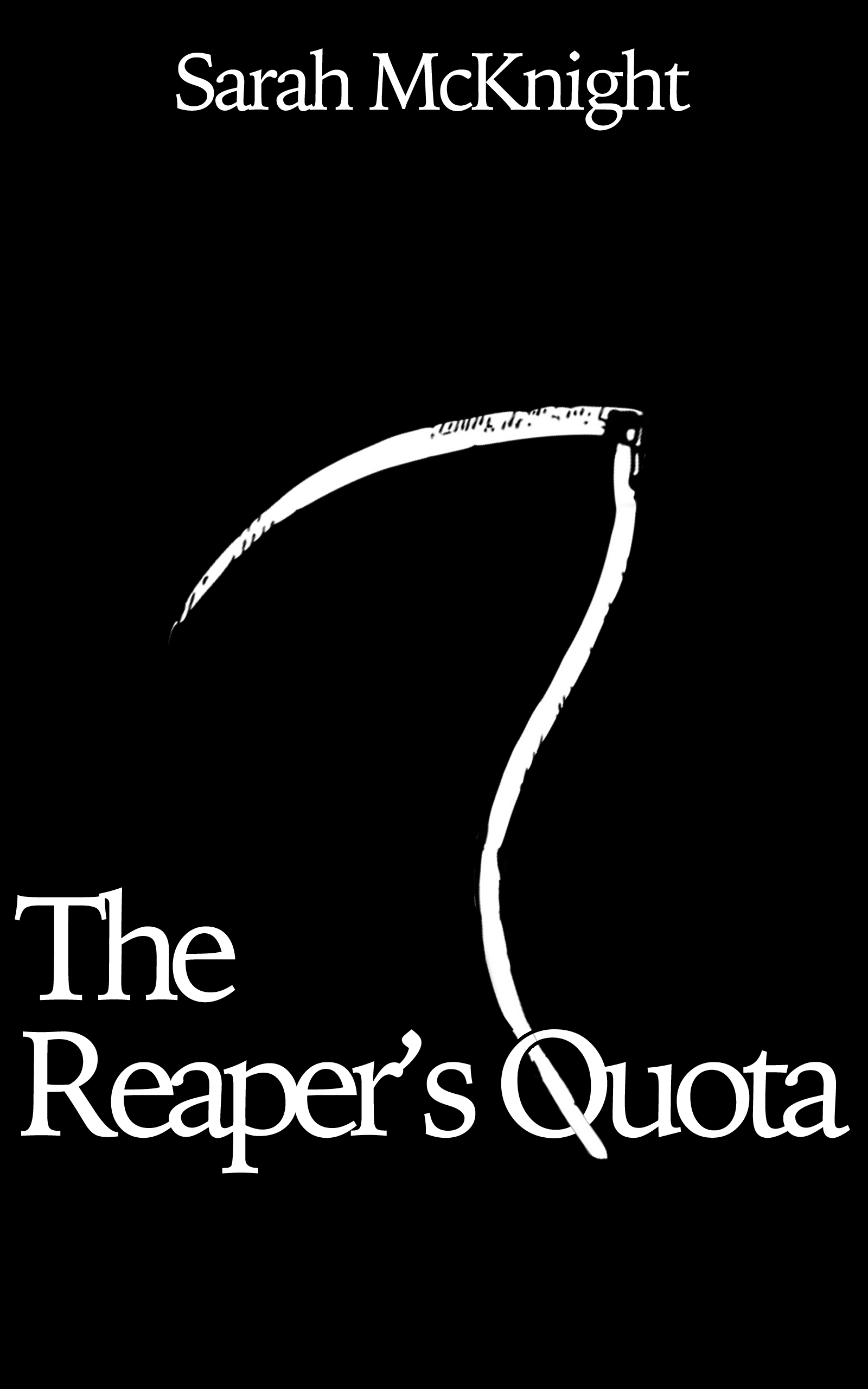 The Reaper's Quota