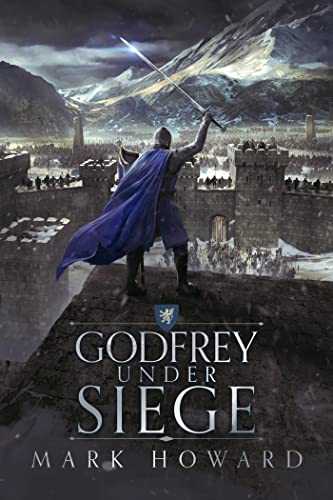 Godfrey Under Siege