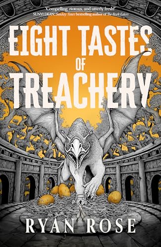 Eight Tastes of Treachery