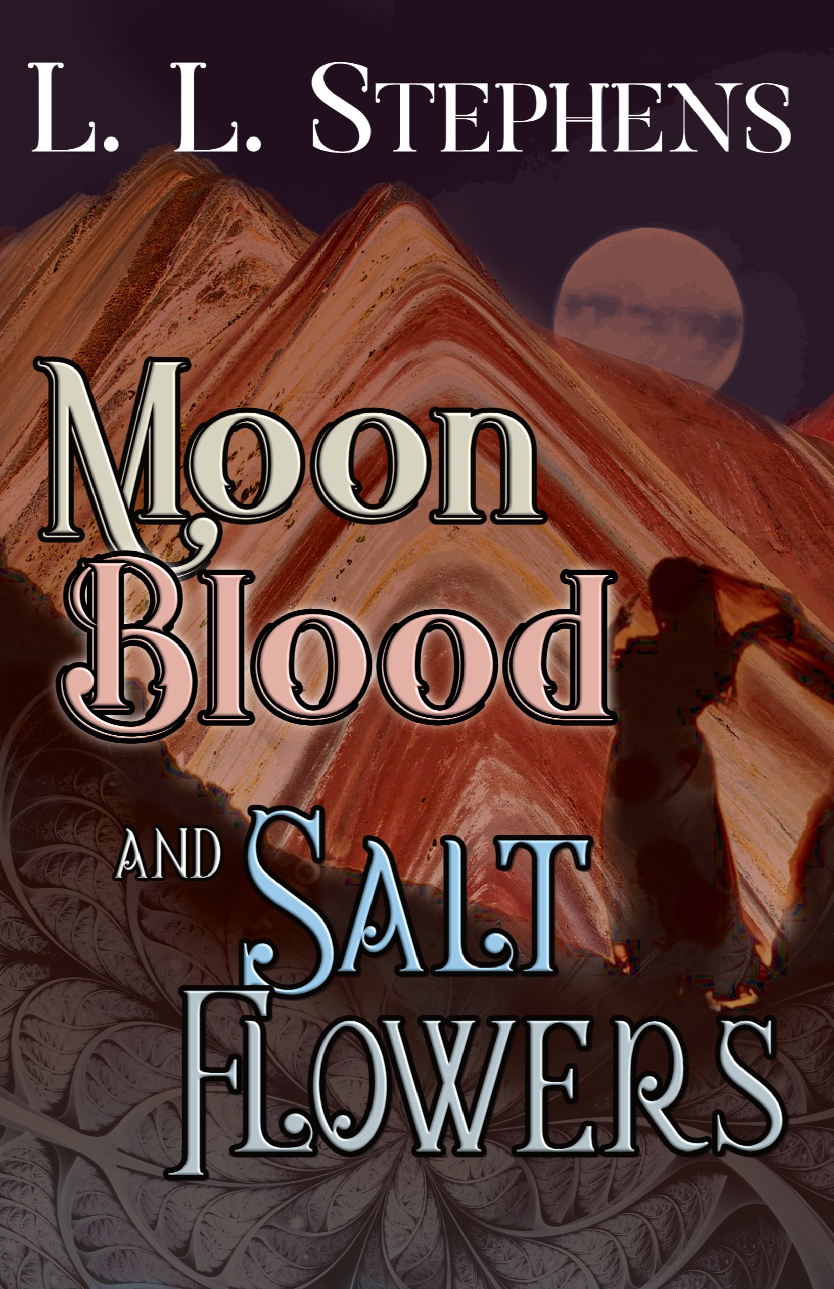 Moon Blood and Salt Flowers