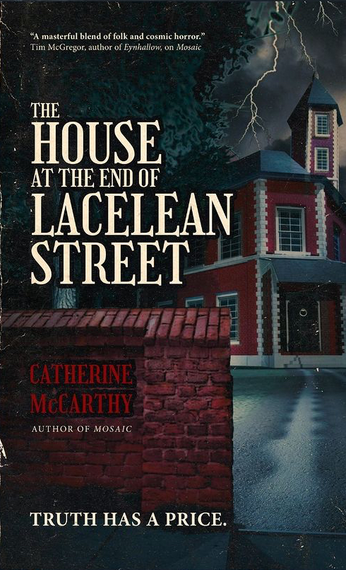 The House at the End of Lacelean Street