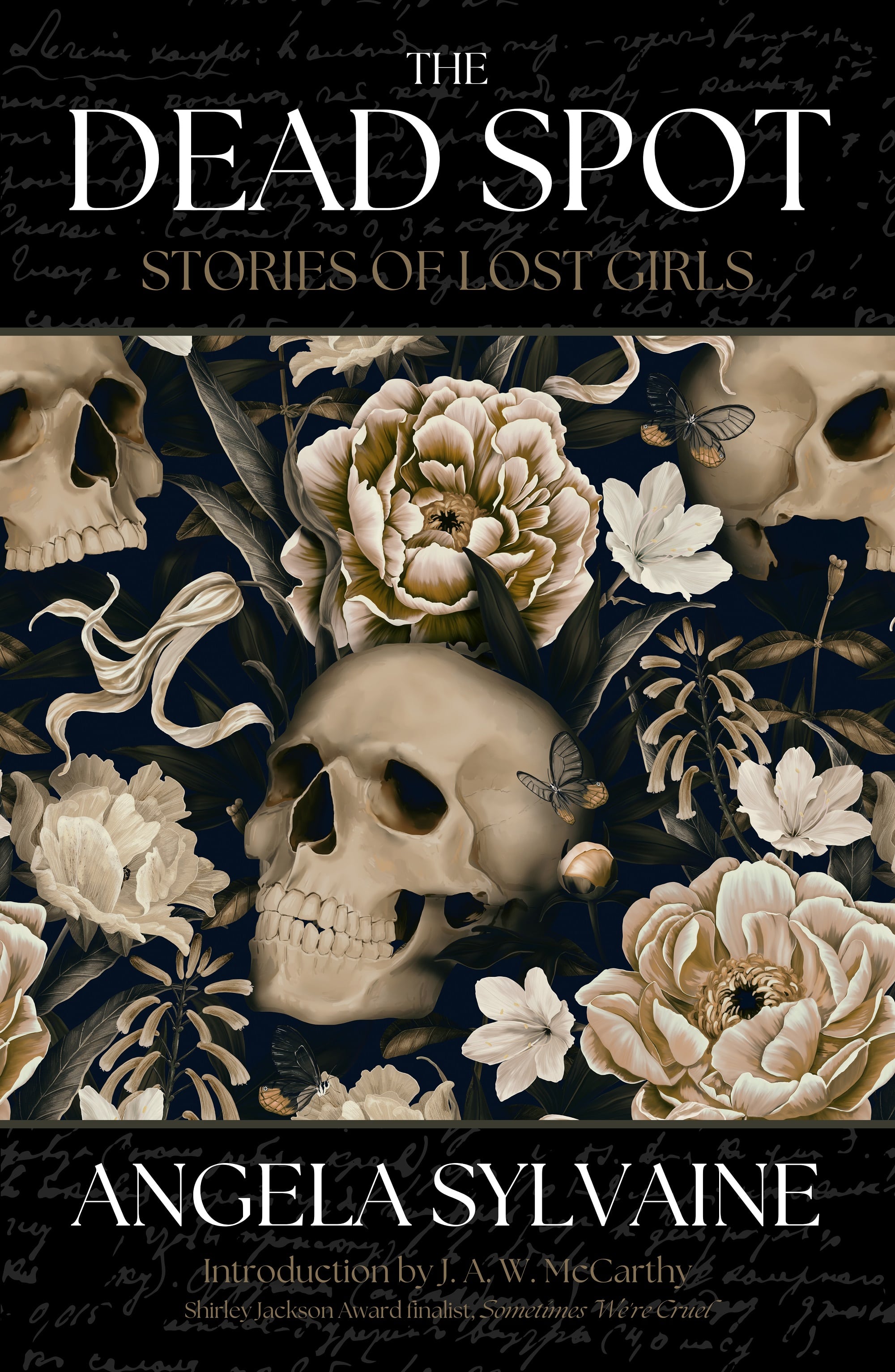 The Dead Spot: Stories of Lost Girls