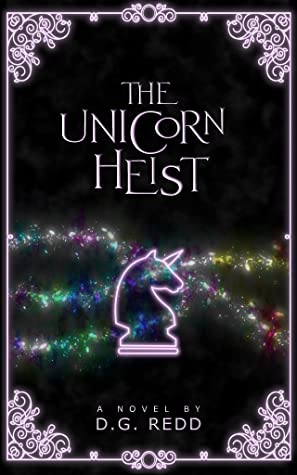 The Unicorn Heist