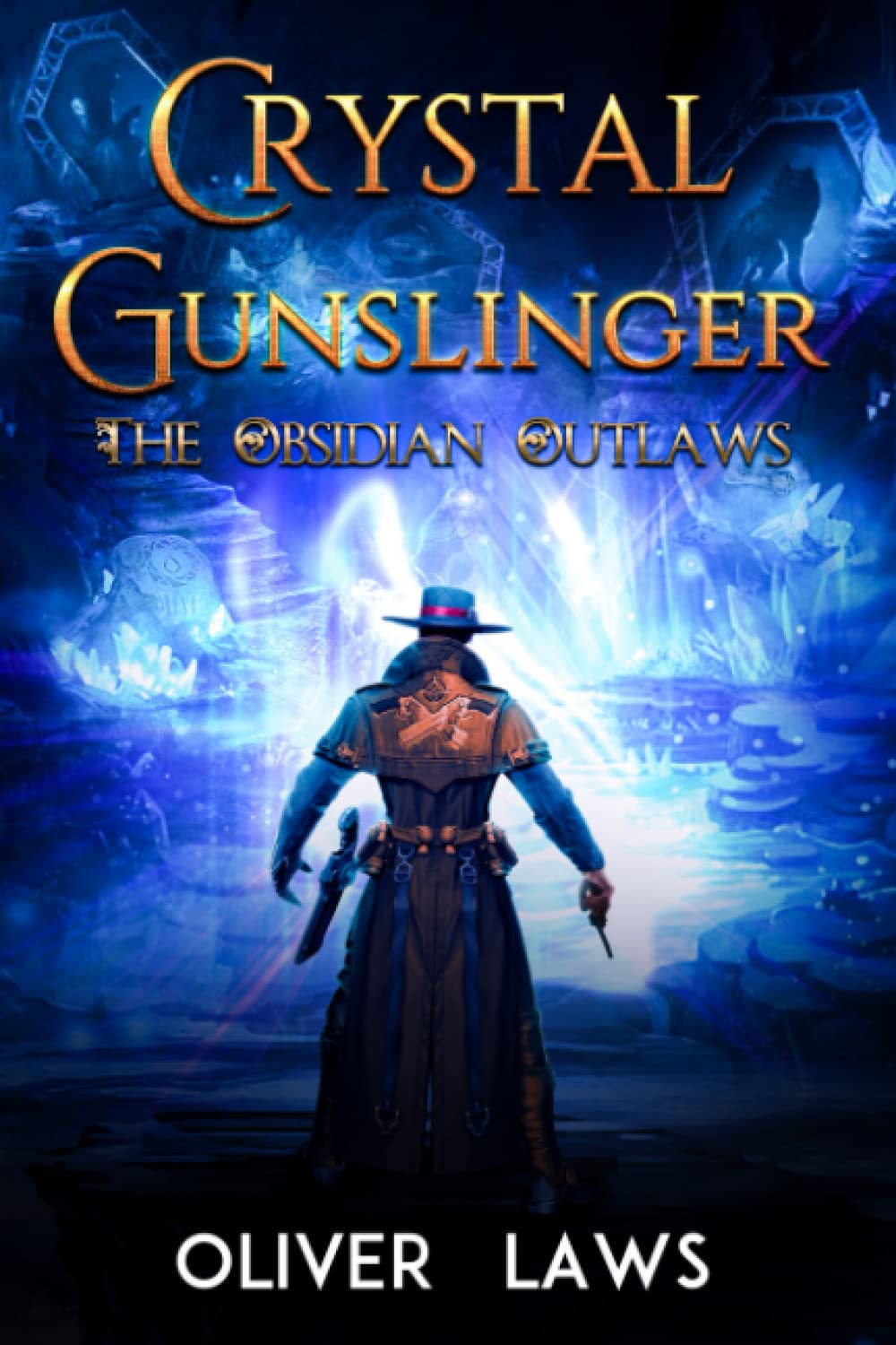 Crystal Gunslinger - The Obsidian Outlaws